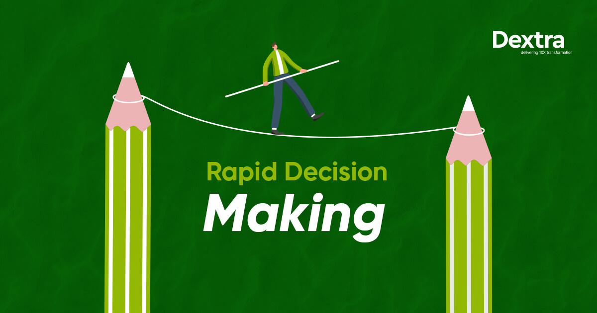 rapid decision-making