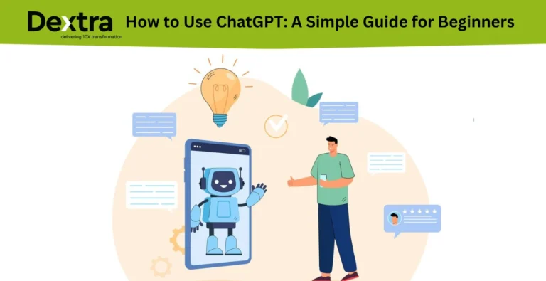 How to Use ChatGPT: A Simple Guide for Beginners?